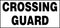 Insert Sign for Message Vest - Crossing Guard